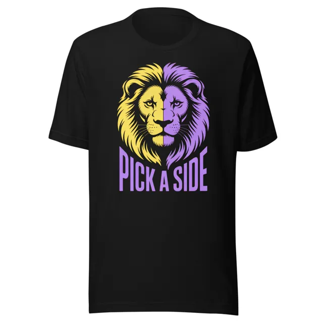 Pick A Side Tee
